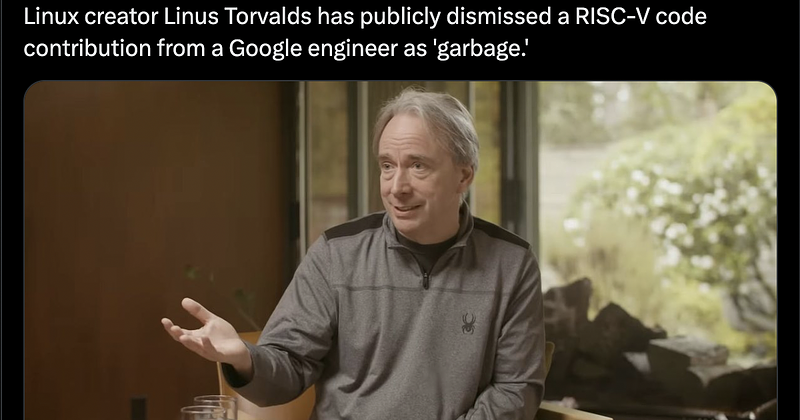 Linus Torvalds krytykuje kod RISC-V od inżyniera Google: „To śmieci, które czynią świat gorszym miejscem”