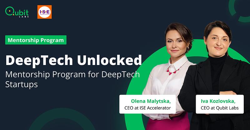 DeepTech Unlocked: Mentorship Program for DeepTech Startups