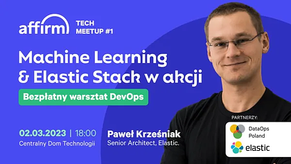 Machine Learning & Elastic Stack w akcji | Bezpłatny warsztat dla DevOps