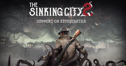 The Sinking City 2 z sukcesem sfinansowane na Kickstarterze. Frogwares zebrało prawie 3,5 razy więcej środków, niż planowano