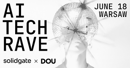 AI Tech Rave | Solidgate x DOU