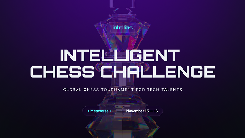 Join Intellias Global Chess Tournament for Tech Professionals in the Metaverse 