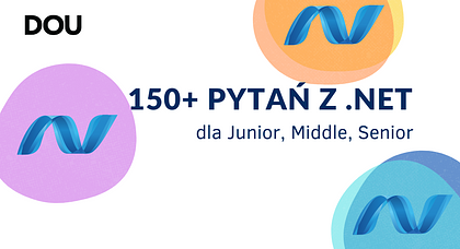 Rozmowa rekrutacyjna z .NET. 150+ pytań dla Junior, Middle, Senior